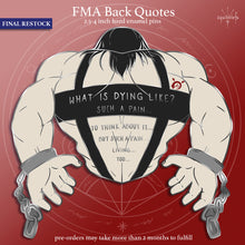 Load image into Gallery viewer, PRE-ORDER FINAL RESTOCK | FMA Back Quotes | Seven Deadly Sins Hard Enamel Pins