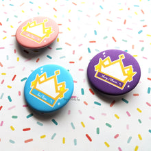Load image into Gallery viewer, ***RETIRING last chance!*** Pronoun Crowns | He/Him, She/Her, They/Them Buttons