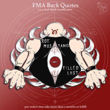 Load image into Gallery viewer, PRE-ORDER FMA Sins 2025 | Back Quotes | Enamel Pins

