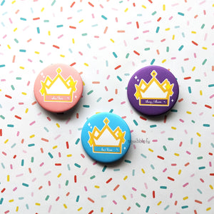 ***RETIRING last chance!*** Pronoun Crowns | He/Him, She/Her, They/Them Buttons
