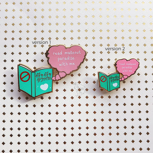 ***RETIRING last chance!*** Read Makeout Paradise With Me | Version 2 | Hard Enamel Pin